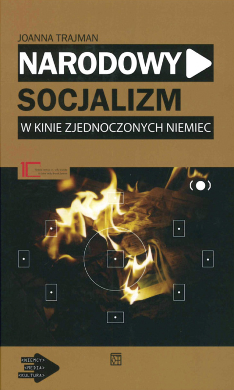Narodowy socjalizm. W kinie zjednoczonych Niemiec